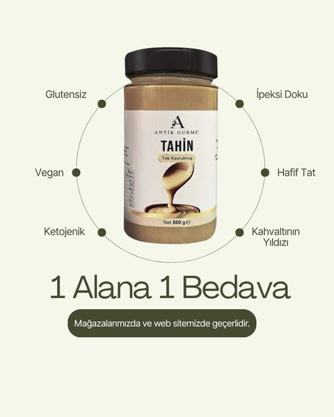 Tek Kavrulmuş Tahin 500gr (1 Alana 1 Bedava)